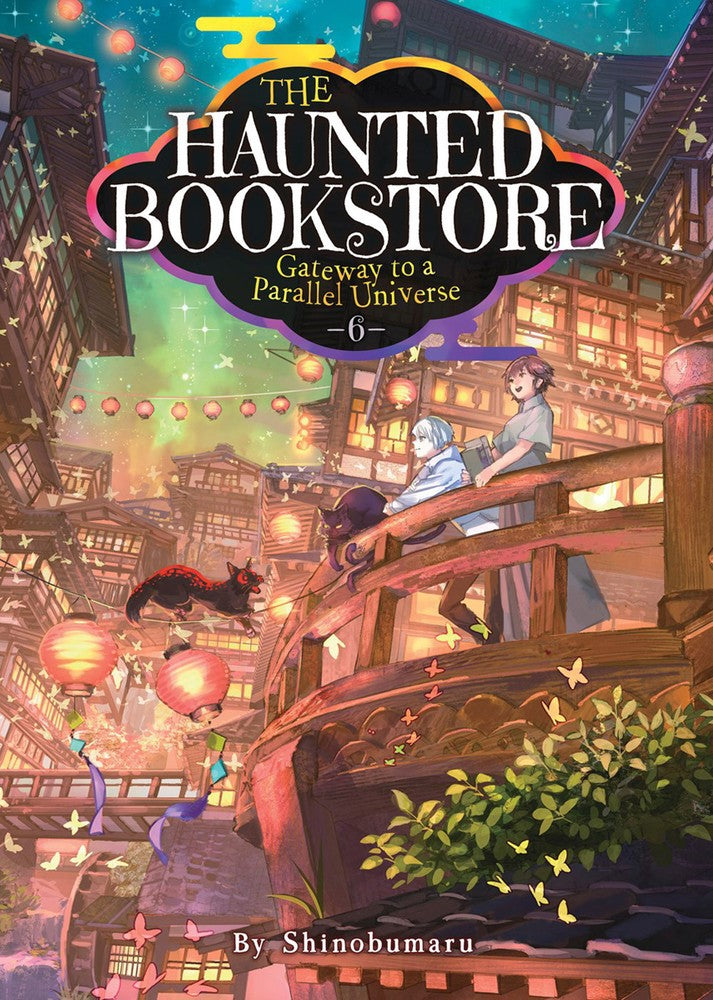 THE HAUNTED BOOKSTORE GATEWAY TO A PARALLEL UNIVERSE VOL 06 NOVEL