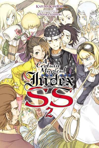 A CERTAIN MAGICAL INDEX SS VOL 02 NOVEL
