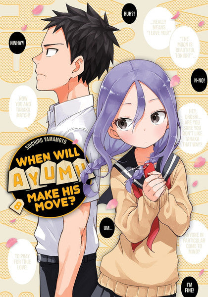 WHEN WILL AYUMU MAKE HIS MOVE VOL 08 MANGA