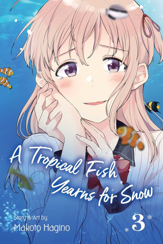 A TROPICAL FISH YEARNS FOR SNOW VOL 03 MANGA