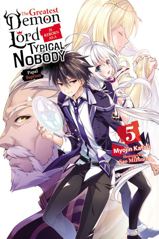 GREATEST DEMON LORD IS REBORN AS A TYPICAL NOBODY VOL 05 NOVEL