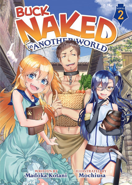BUCK NAKED IN ANOTHER WORLD VOLUME 2 NOVEL