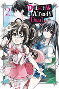 DETECTIVE IS ALREADY DEAD, THE VOL 02 MANGA