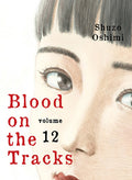 BLOOD ON TRACKS VOL 12 MANGA