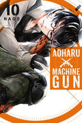 AOHARU X MACHINE GUN VOLUME 10 MANGA