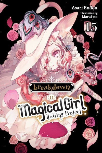 MAGICAL GIRL RAISING PROJECT VOLUME 15 NOVEL