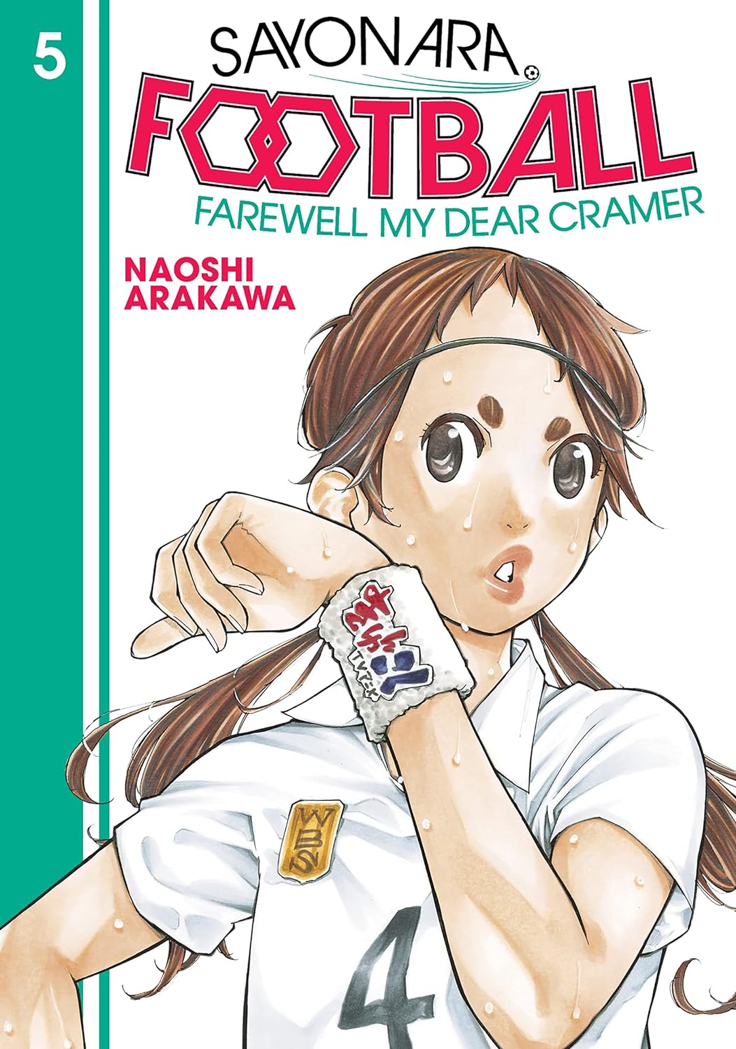 SAYONARA FOOTBALL FARWELL MY DEAR CRAMER VOLUME 5 MANGA
