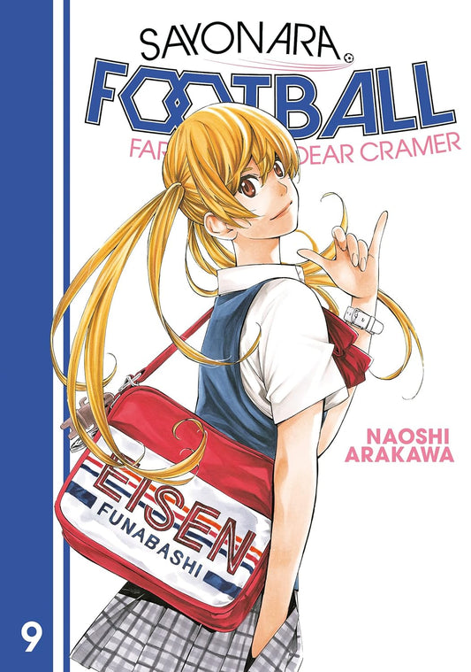 SAYONARA FOOTBALL FAREWELL MY DEAR CRAMER VOLUME 9 MANGA