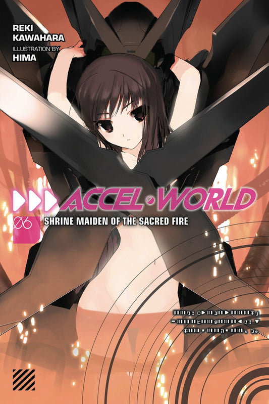 ACCEL WORLD VOLUME 06 NOVEL