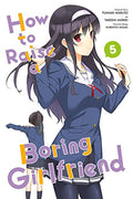 SAEKANO HOW TO RAISE A BORING GIRLFRIEND VOL 05 MANGA