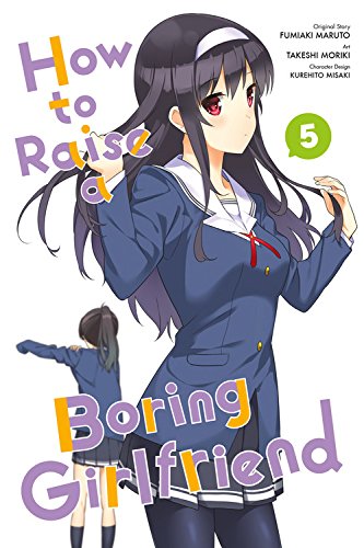 SAEKANO HOW TO RAISE A BORING GIRLFRIEND VOL 05 MANGA