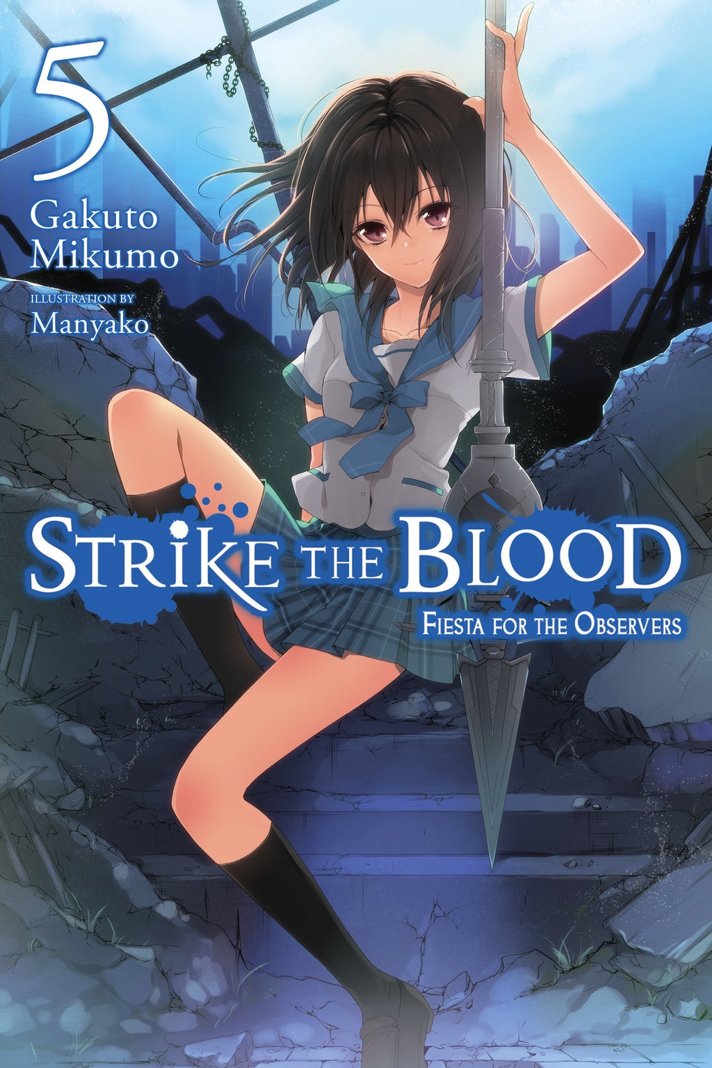 STRIKE THE BLOOD VOLUME 05 NOVEL