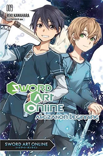 SWORD ART ONLINE ALICIZATION BEGINNING VOL 09 NOVEL