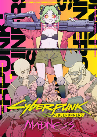 CYBERPUNK: EDGERUNNERS MADNESS - VOLUME 01 MANGA