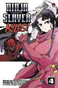 NINJA SLAYER KILLS VOLUME 04 MANGA