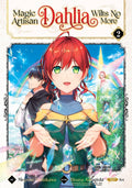 MAGIC ARTISAN DAHLIA WILTS VOL 02 MANGA