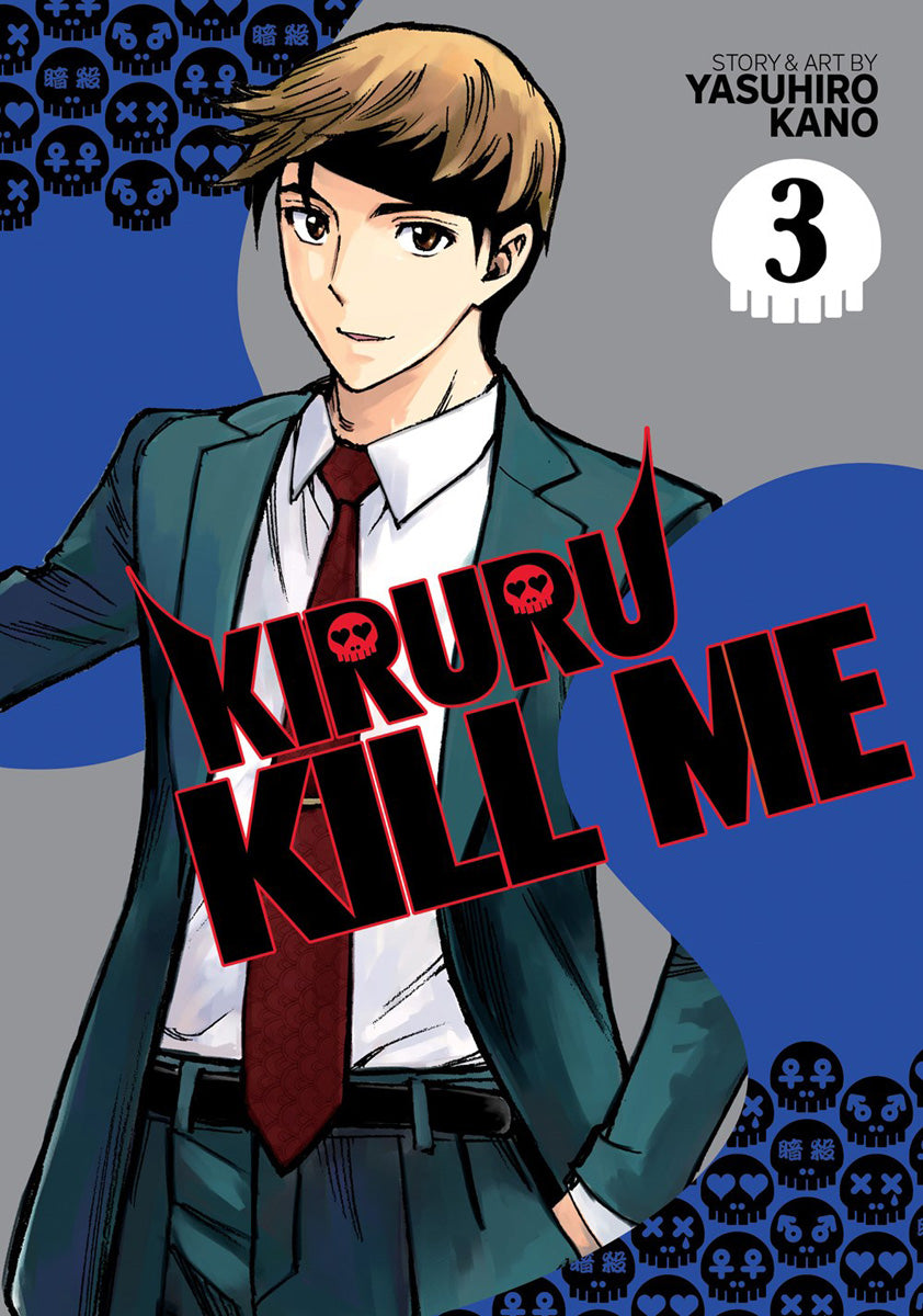 KIRURU KILL ME VOL 03 MANGA