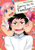 SORRY FOR MY FAMILIAR VOL 08 MANGA