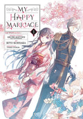 MY HAPPY MARRIAGE VOL 01 MANGA