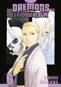 DAEMONS OF THE SHADOW REALM - VOLUME 06 MANGA