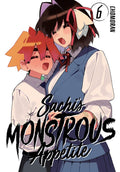 SACHI'S MONSTROUS APPETITE VOL 06 MANGA
