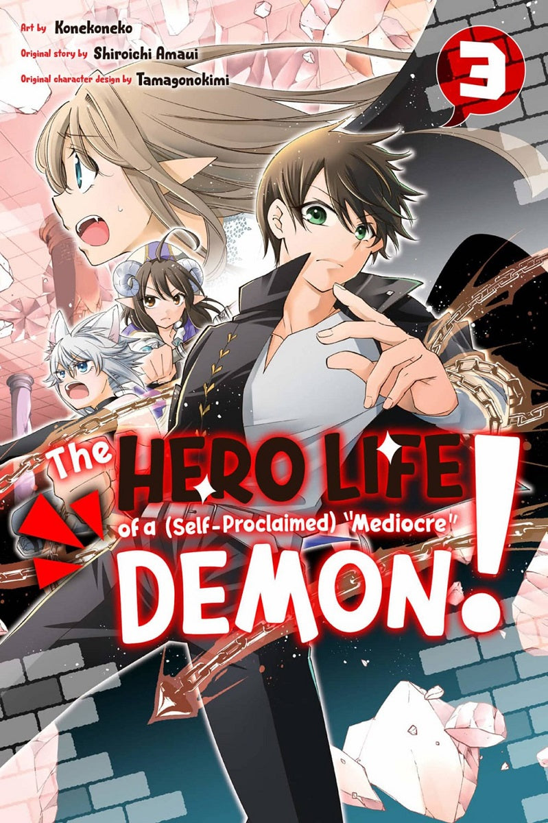 THE HERO LIFE OF A (SELF-PROCLAIMED) MEDIOCRE DEMON - VOLUME 3 MANGA