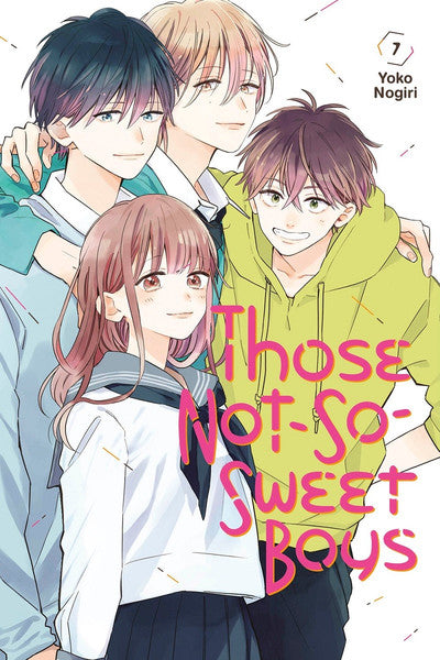 THOSE NOT-SO-SWEET BOYS VOLUME 7 MANGA