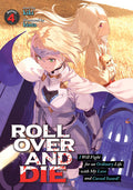 ROLL OVER AND DIE VOL 04 NOVEL