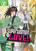 SUPERWOMEN IN LOVE VOL 02 MANGA