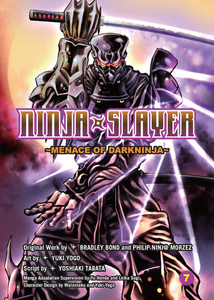 NINJA SLAYER: MENACE OF DARKNINJA PART 07 MANGA