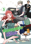 ROMANTIC KILLER VOLUME 03 MANGA