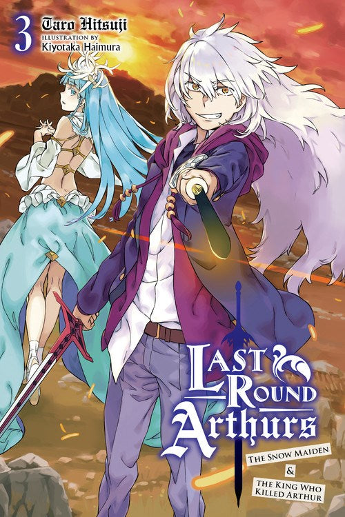 LAST ROUND ARTHURS VOLUME 03 NOVEL