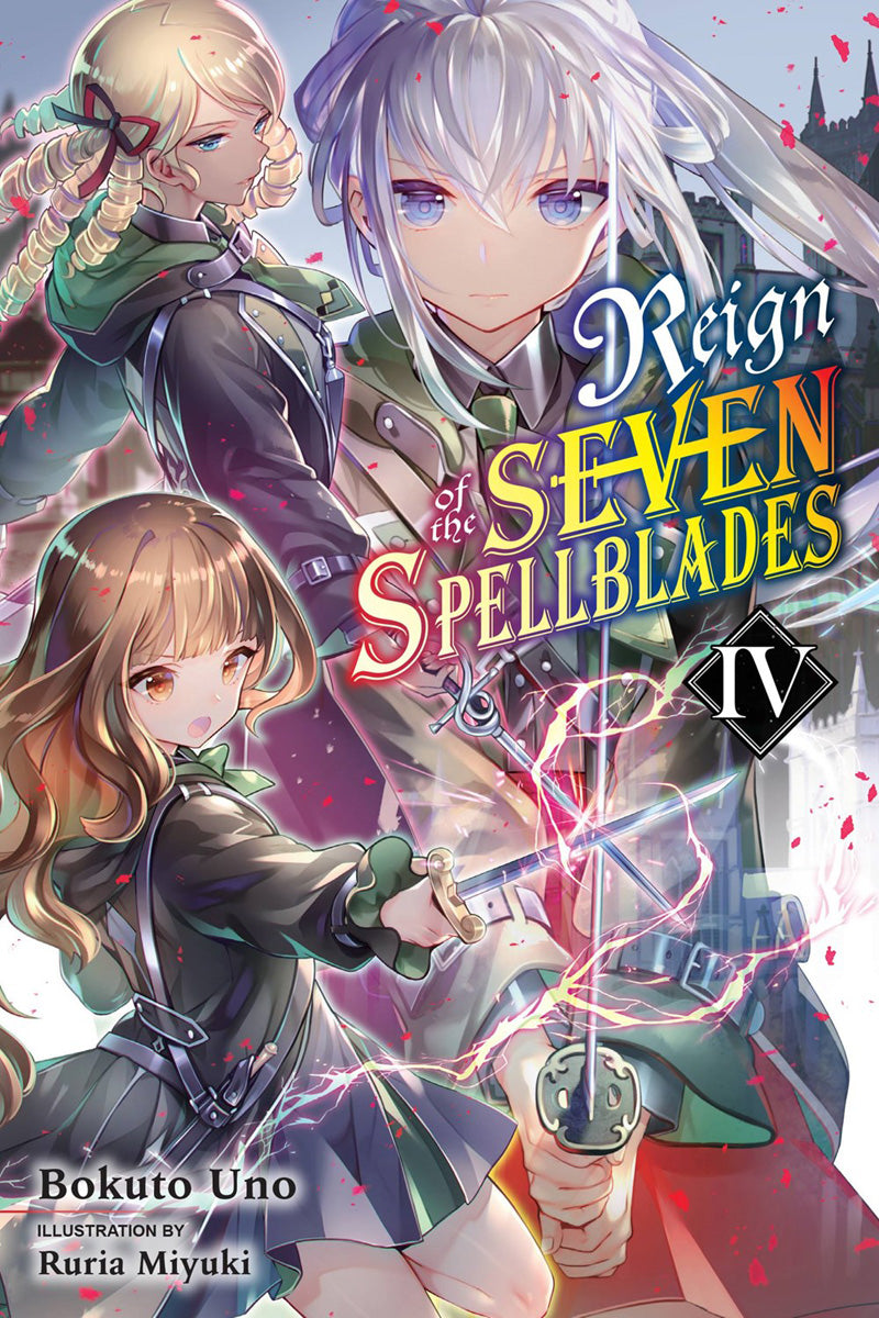 REIGN OF THE SEVEN SPELLBLADES VOLUME 4 NOVEL