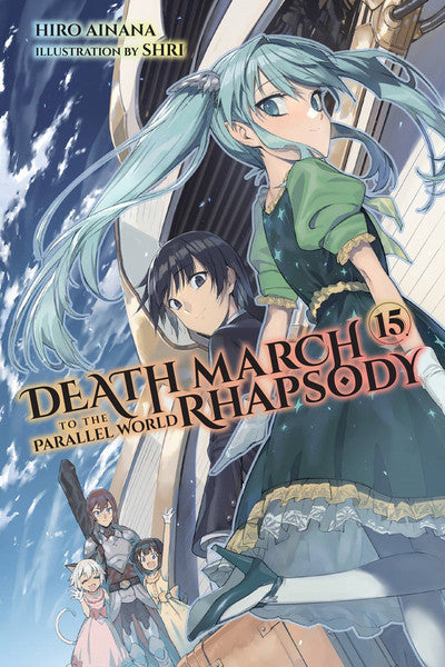DEATH MARCH TO THE PARALLEL WORLD RHAPSODY VOLUME 15 NOVEL