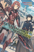 DEATH MARCH TO THE PARALLEL WORLD RHAPSODY VOLUME 16 NOVEL