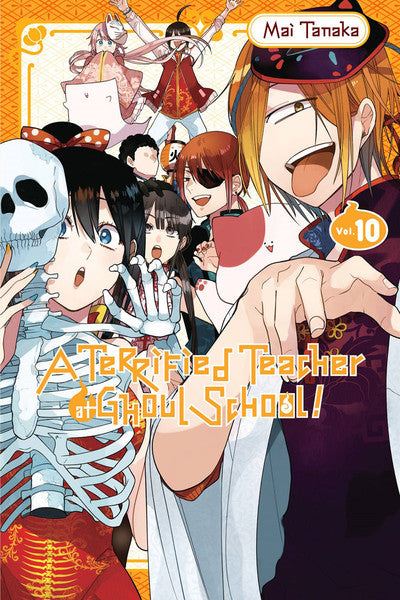 TERRIFIED TEACHER AT GHOUL SCHOOL, A VOLUME 10 MANGA