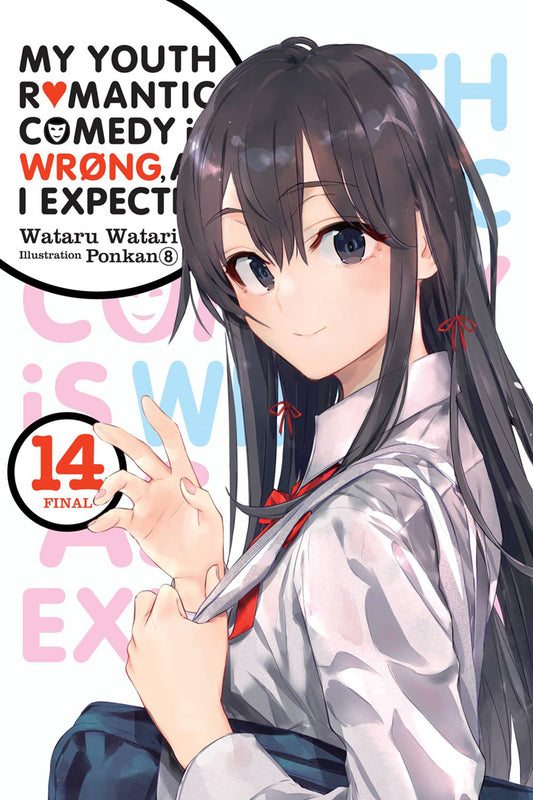 MY YOUTH ROMANTIC COMEDY IS WRONG, AS I EXPECTED VOLUME 14 NOVEL