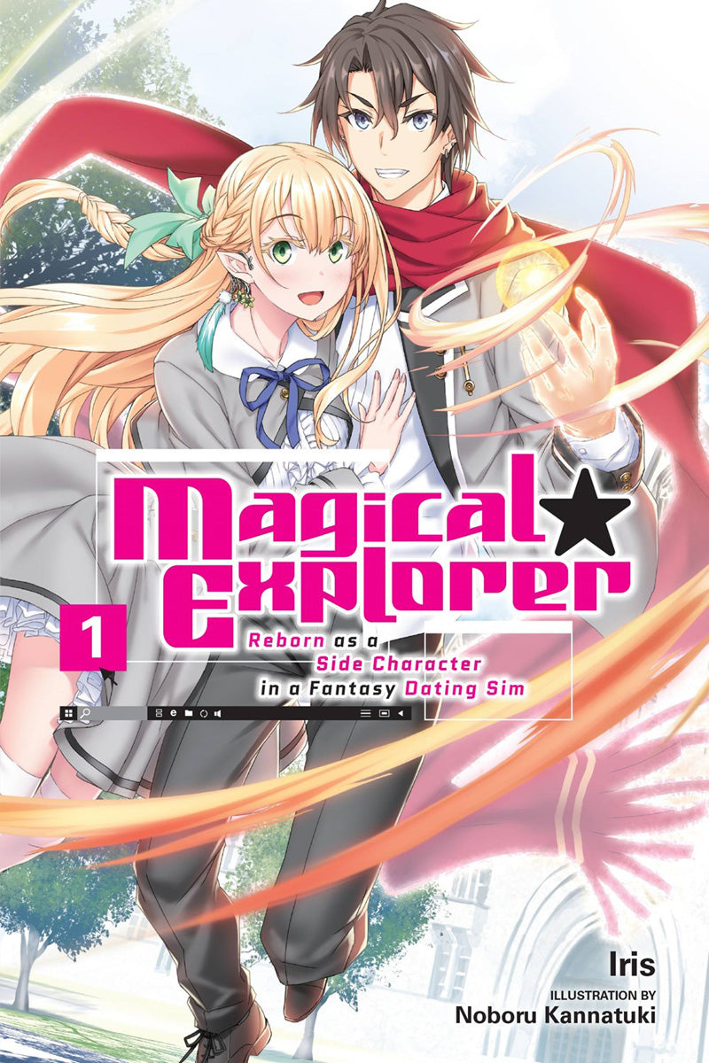 MAGICAL EXPLORER: REBORN AS A SIDE CHARACTER IN A FANTASY DATING SIM VOL 01 NOVEL