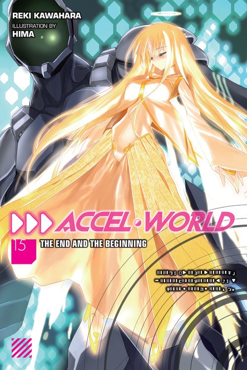 ACCEL WORLD VOLUME 15 NOVEL