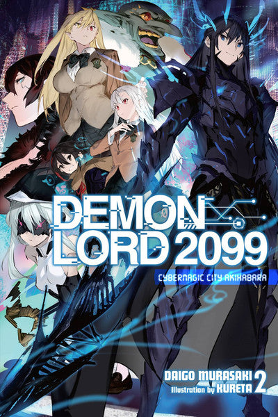 DEMON LORD 2099 VOL 02 NOVEL