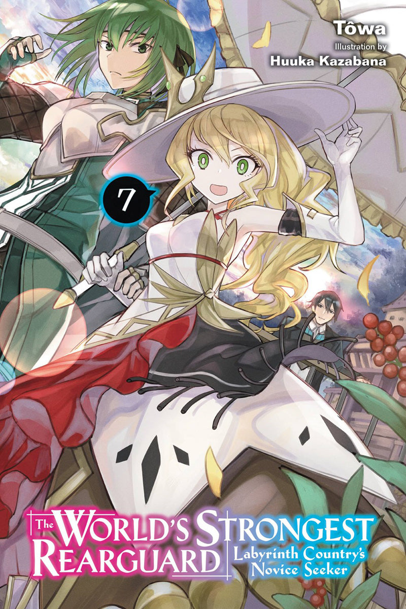 WORLD'S STRONGEST REARGUARD LABYRINTH COUNTRY'S NOVICE SEEKER VOL 07 NOVEL