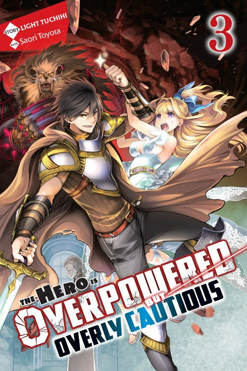 HERO IS OVERPOWERED BUT OVERLY CAUTIOUS VOL 03 NOVEL