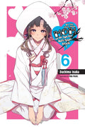 DO YOU LOVE YOUR MOM AND HER MULTI TARGET ATTACKS? VOL 06 NOVEL