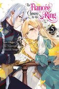 FIANCEE CHOSEN BY RING VOL 05 MANGA
