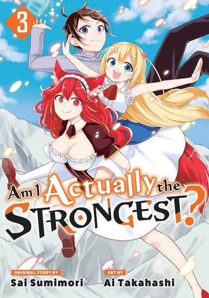AM I ACTUALLY THE STRONGEST? VOLUME 03 MANGA