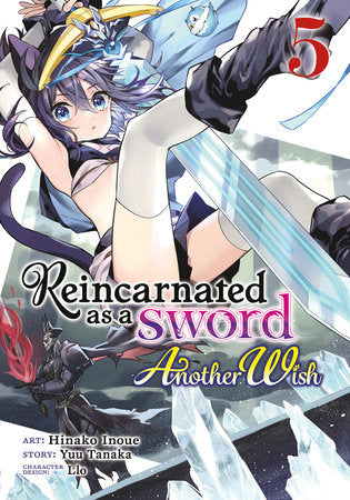REINCARNATED AS A SWORD ANOTHER WISH VOL 05 MANGA