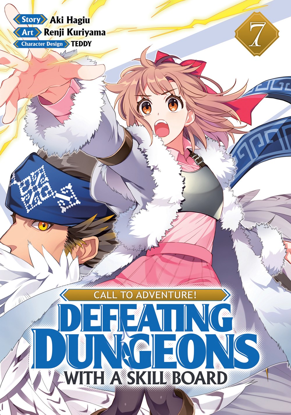 CALL TO ADVENTURE! DEFEATING DUNGEONS WITH A SKILL BOARD VOL 07 MANGA