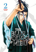 BLUE WOLVES OF MIBU, THE VOL 02 MANGA