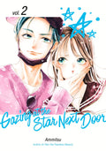 GAZING AT THE STAR NEXT DOOR VOL 02 MANGA