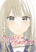SENPAI IS AN OTOKONOKO: MY CROSSDRESSING CLASSMATE - VOLUME 01 MANGA
